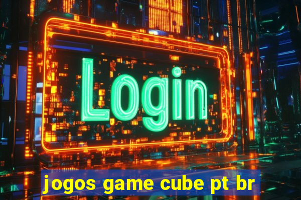 jogos game cube pt br